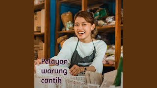 Pelayan warung cantik