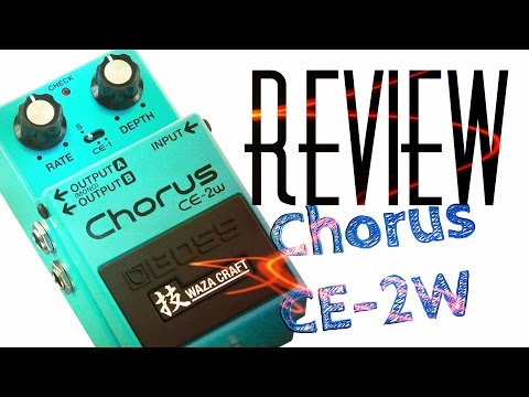 {Review} BOSS CE-2w Waza Craft | Alex Machado