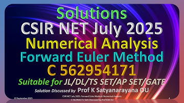 CSIR NET juli 2025 | Forward Euler-methode | N-analyse | C 562954171 | Oplossing besproken door P...
