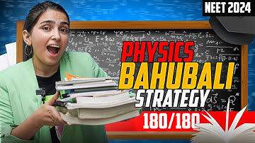 Guaranteed 180/180 NEET 2024 Physics Strategy if you start now !