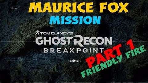 GHOST RECON BREAKPOINT - MAURICE FOX -  Part 1 No Commentary (Full Game)