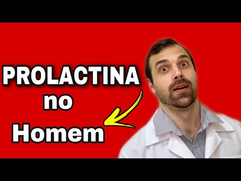 Vídeo: Hiperprolactinemia - Sintomas, Tratamento Em Homens E Mulheres, Causas