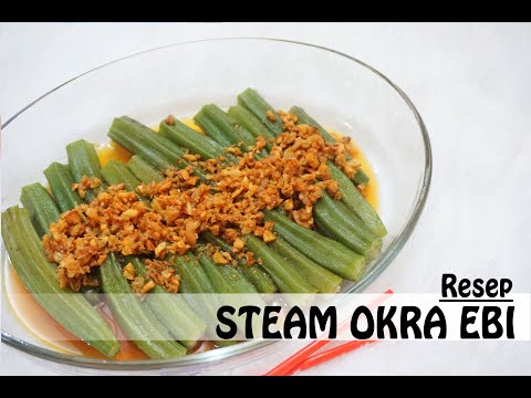 resep-steam-okra-ebi-|-masakan-sederhana