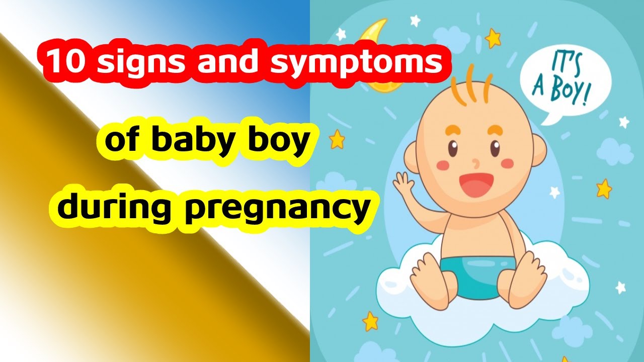 baby boy pregnancy symptoms