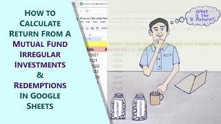 Google Sheets | Mutual Fund | Irregular | Investment | Redemption | Example | Spreadsheet | Tutorial
