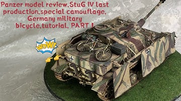 Rusty effect in tank,Weathered effect in tank,Panzer model review, StuG IV last version tutorial PT1