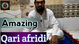 Sureh al naba | Qari Afridi Furqani | Beautiful quaran amazing vice