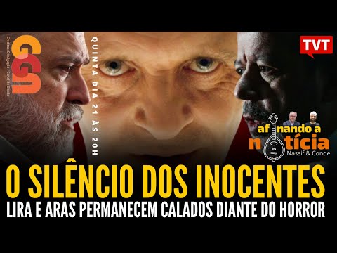 O Silêncio dos inocentes, com Nassif & Conde | Afinando a Notícia