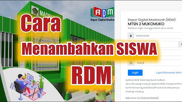 Cara Menambahkan Data Siswa Pada Aplikasi Rapor Digital madrasah -RDM
