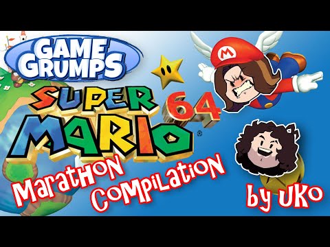 Game Grumps MARATHON Compilation: SUPER MARIO 64