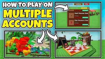 Hoe je meerdere Grow a Garden-accounts op één pc kunt AFK