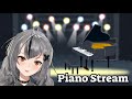 [Music Time] Last Piano Stream [NIJISANJI]
