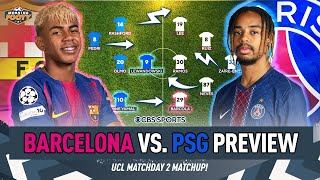 Barcelona vs. PSG Champions League LAST LOOKS MATCH PREVIEW | Projected Starting XIs | Morning Footy