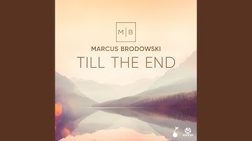 Till the End