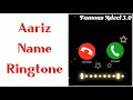 Aariz name ringtone  aariz naam ki ringtone  aariz name status  aariz ringtone