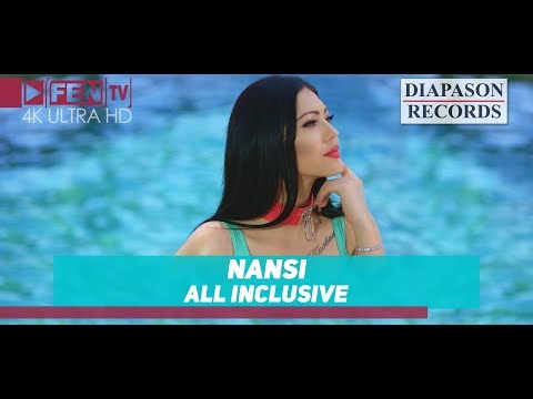 NANSI - All Inclusive / НАНСИ - All Inclusive (Official Music Video)