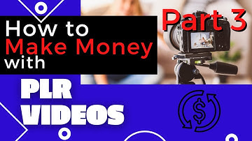 How to Make Money With PLR Videos (Mini Course Part 3)