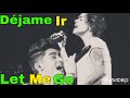 Déjame Ir Zarry With English Lyrics
