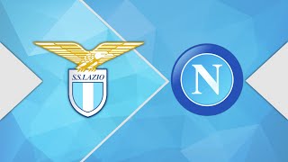 Lazio vs Napoli  Serie A  - CON TELECRONACA #live #livestream