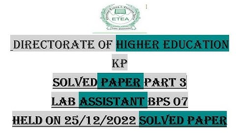 Lab Assistant paper 25-12-2022 Part - 03 ETEA in Higher Education Department : Lab Assistant