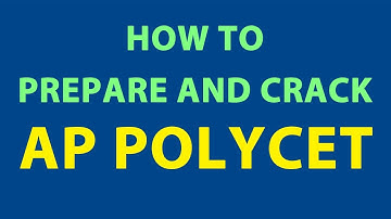 How to Prepare and Crack AP POLYCET?