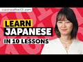 Learn Japanese: 10 Beginner Japanese Videos You Must Watch