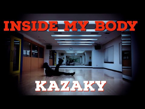 Kazaky- Inside My Body - Dance