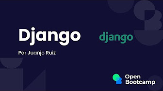 Django | OpenBootcamp