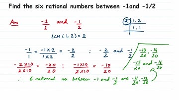 Find six rational numbers between-1 and -1/2. Rational numbers Class 8 / how to find rational number