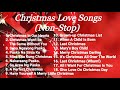 Christmas Love Songs Non Stop mp3