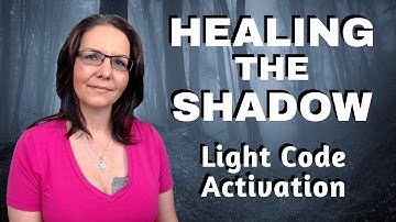 Genezing van de schaduw | Krachtige activering van lichttaal