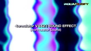 4ormulator V442 | SOUND EFFECT