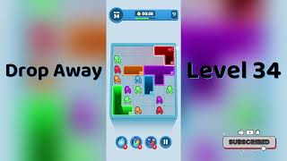Drop Away Level 34 Walkthrough 🎮 | Step-by-Step Solution | Go Answer