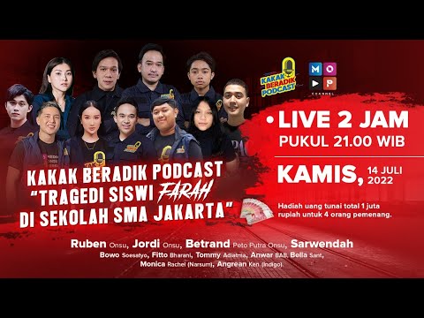 KAKAK BERADIK PODCAST LIVE 2 JAM | TRAGEDI SISWI \