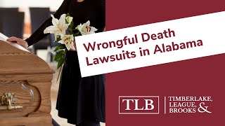 Wrongful Death Lawsuits in Alabama