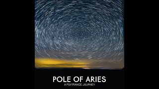 POLE OF ARIES (Psytrance 2024 Mix)