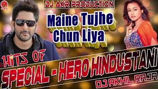 Download Lagu Maine Tujhe Chun Liya [ HERO HINDUSTANI ] DJ ROMANTIC LOVE SONG MP3