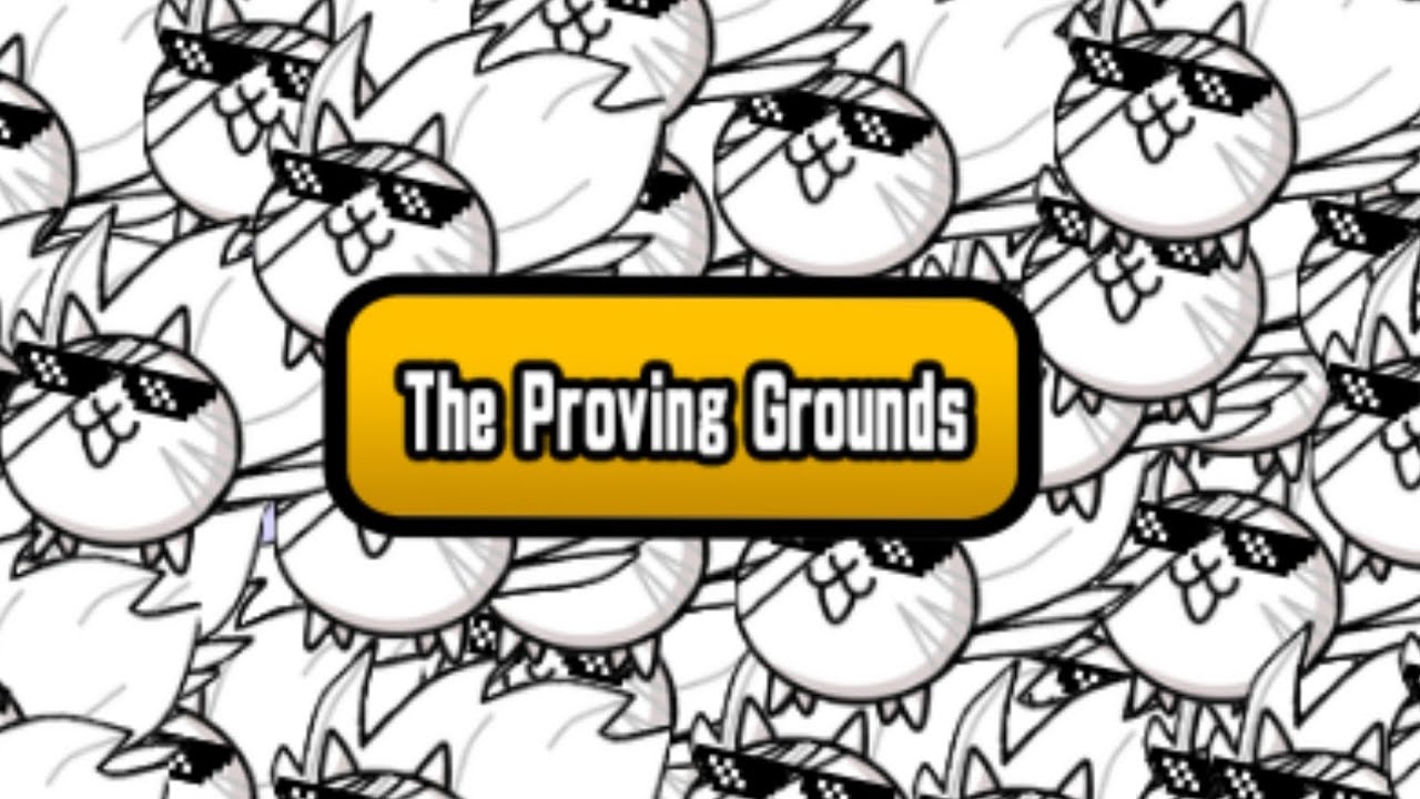 The Battle Cats The Proving Grounds All Stages YouTube