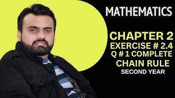 2nd Year Math | Chapter 2 Differentiation| Exercise 2.4 Q1 | Complete Solution with Easy Explanation