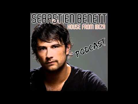 Sebastien Benett - House From Ibiza 140 Part 2