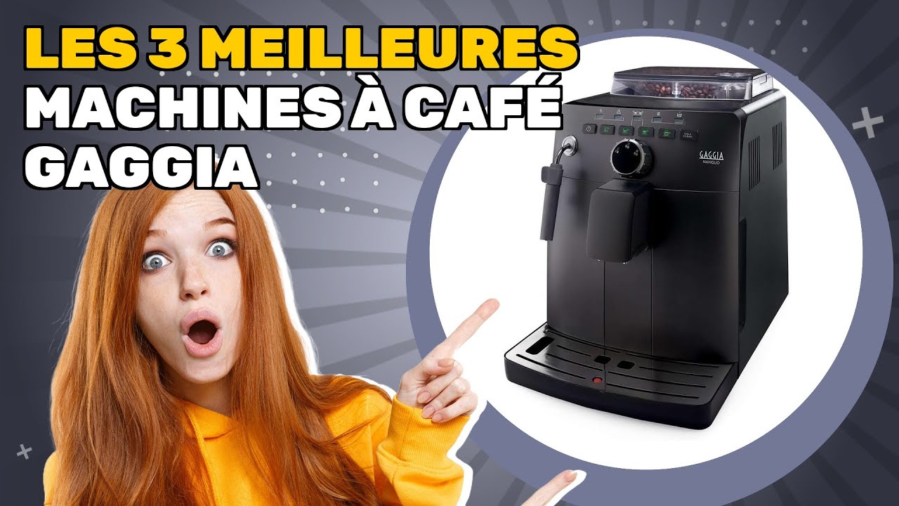 Les 3 meilleures machines à café Gaggia 2026: découvrez ce qui est le plus recommandé