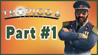 Tropico 6 Sandbox Part 1 | How To Start an Island