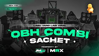 DJ OBH COMBI SACHET TENXI NAYKILLA VIRAL TIKTOK | BY MYSTER X PRDCTN
