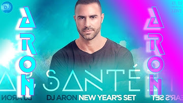 HAPPY NEW YEAR - DJ ARON - SANTÈ NEW YEAR