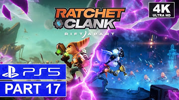 Ratchet & Clank: Rift Apart | Part 17 | PS5 100% Walkthrough | [4K, HDR]