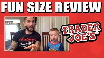 Fun Size Review: Trader Joe