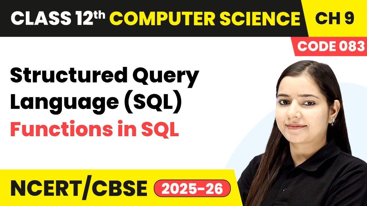Functions in SQL - Structured Query Language (SQL) | Ch 9 | Class 12 ...
