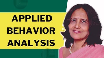 All You Need to Know About Applied Behavior Analysis (ABA)