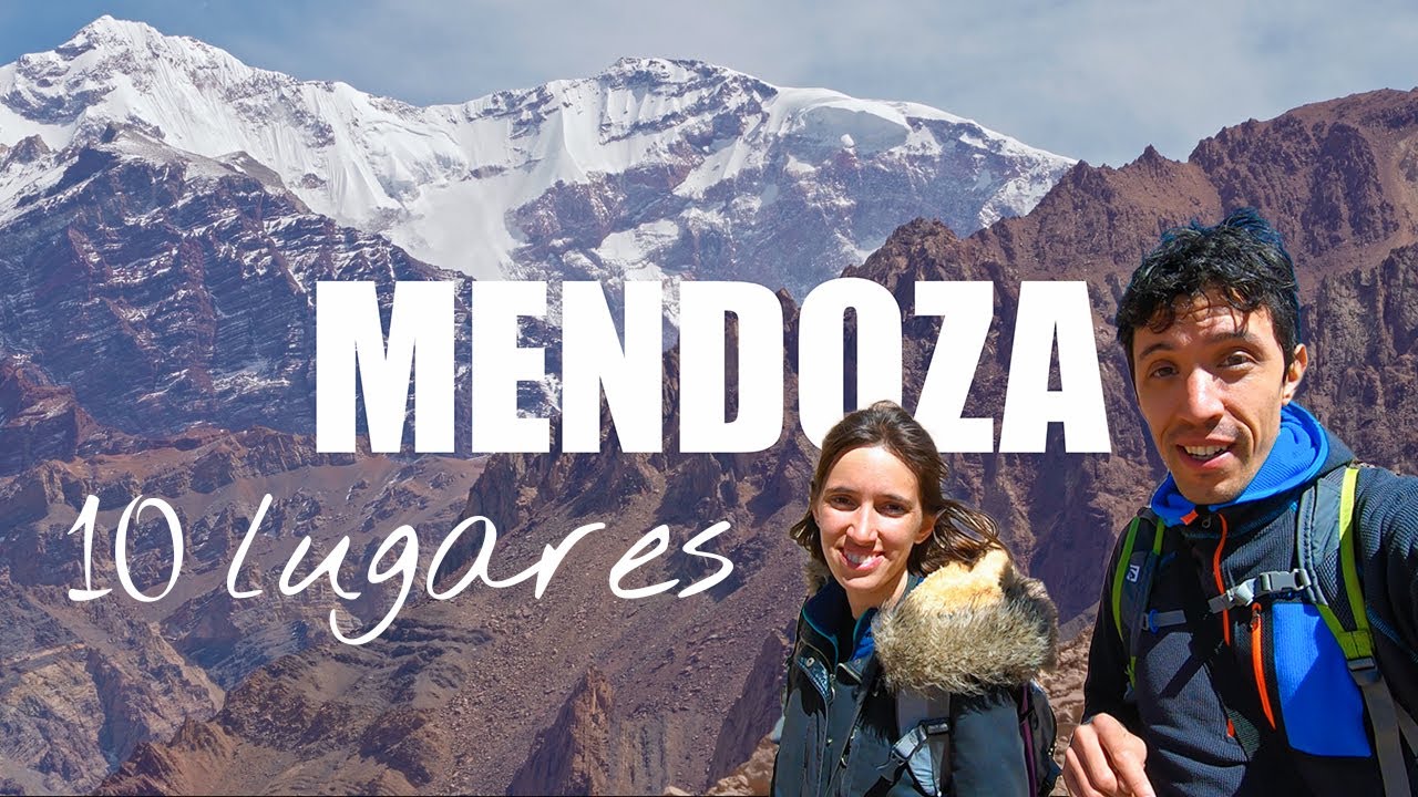 10 Lugares INCREÍBLES de Mendoza que no podés dejar de visitar | Lean Gon