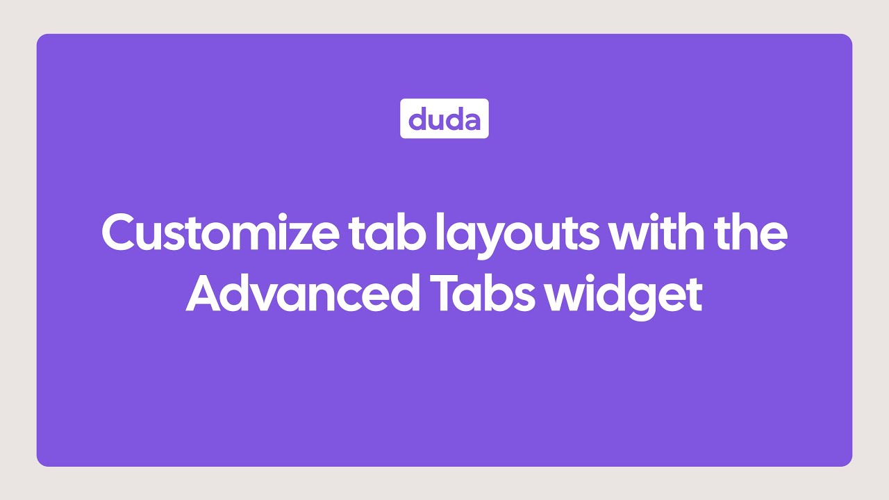 Meet the Advanced Tabs widget